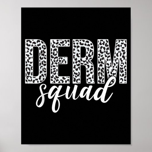 Derm Squad Cosmetisch Dermatoloog Dermatologie Poster (Voorkant)