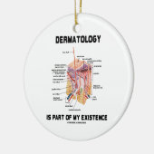 Dermatologie maakt deel uit van mijn bestaan keramisch ornament (Links)