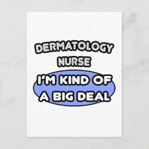 Dermatologieverpleegster... Ik ben een beetje een  Briefkaart