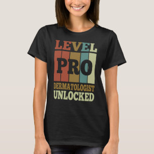 Dermatologist Pro Unlocked Style Uniek T-shirt