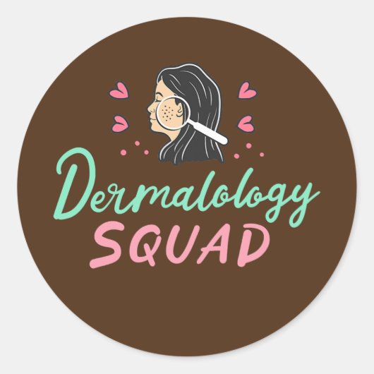 Dermatology Dermatologist Skin Doctor Ronde Sticker (Voorkant)