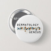 Dermatology Genius Ronde Button 5,7 Cm (Voorkant /achterkant)