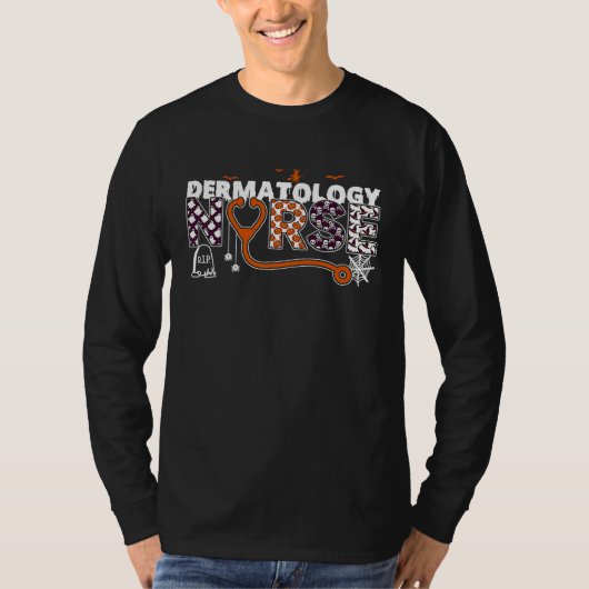 Dermatology Nurse And Dermatologists For A Hallowe T-shirt (Voorkant)