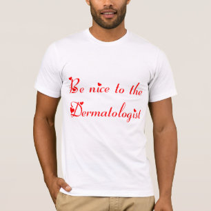 Dermatoloog T-shirt