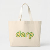 Derp 1 grote tote bag (Voorkant)