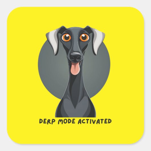 Derp Mode Activated Dog Vierkante Sticker (Voorkant)