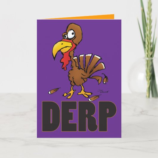 Derp Turkey Cartoon Thanksgiving Card Feestdagen Kaart (Voorkant)