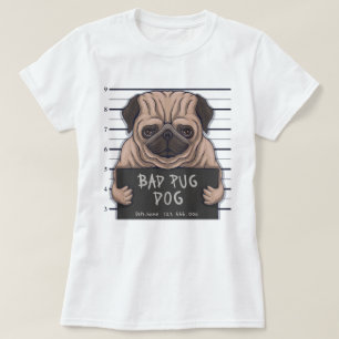 Derpy Bad Pug T-shirt