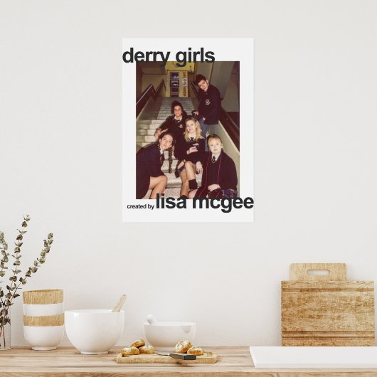 Derry meisjes poster (Keuken)