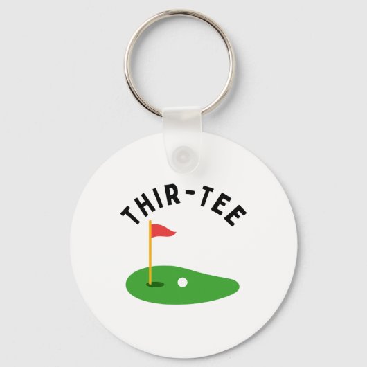 Dert-tee 30e golf verjaardagsfeestje Dertigste gol Sleutelhanger (Voorkant)