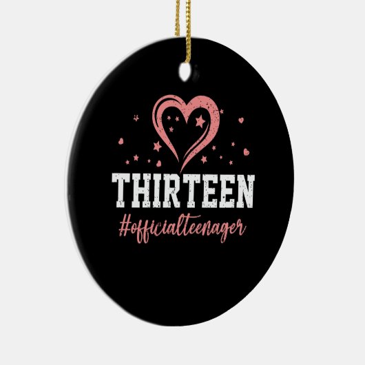 dertien officiële tiener gelukkig 13e verjaardag 1 keramisch ornament (Rechts)