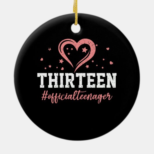 dertien officiële tiener gelukkig 13e verjaardag 1 keramisch ornament (Achterkant)