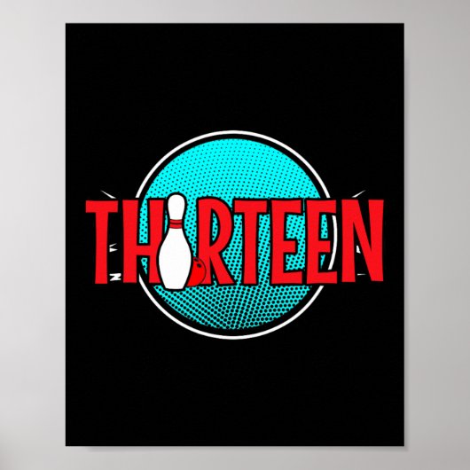 Dertiende Bowling Verjaardag 13 Jaar Oude Jongen V Poster (Voorkant)