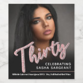 Dertig 30th Birthday fotoscript glitter roze Wijn Etiket (Enkel label)