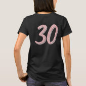 Dertig 30th Birthday fotoscript roos roze T-shirt (Achterkant)