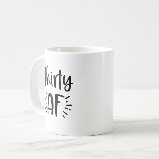 Dertig AF Funny koffiecadeau mok 30e verjaardag (Voorkant links)