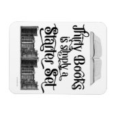 Dertig Boeken Reader Book Hoarder Slogan Magneet (Horizontaal)