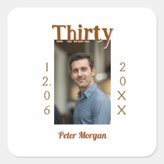 dertig bruine verjaardagsfoto man datum stijlvol t vierkante sticker