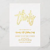 Dertig | Chic Folie Script 30th Birthday Party Folie Uitnodiging (Voorkant)