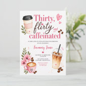Dertig Flirterig Gecaffeïneerde 30e Verjaardag Kaart (Staand voorkant)