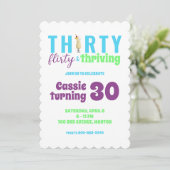 Dertig Flirty en bloeiende 30e Verjaardag Uitnodig Kaart (Staand voorkant)