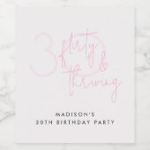 Dertig, Flirty Thriving Moderne Roze 30e Verjaarda Wijn Etiket (Enkel label)