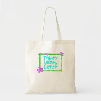Dertig jaar later grappig 30 jaar oud verjaardagsd tote bag