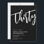 Dertig moderne zwarte en witte 30e verjaardag kaart<br><div class="desc">Dertig Moderne Zwarte en Witte 30e verjaardag Uitnodiging</div>
