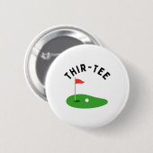 Dertigste golf verjaardagsfeest Dertigste golf P Ronde Button 5,7 Cm (Voorkant /achterkant)