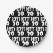 Dertigste verjaardag Dirty Thirty 30th Papieren Bordje (Voorkant)
