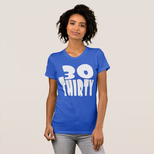Dertigste verjaardag in grote letters t-shirt (Voorkant volledig)