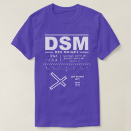 Des Moines International Airport DSM T-shirt