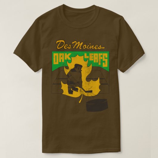 Des Moines Oak Leafs 70s Hockey Team T-shirt (Design voorkant)