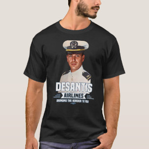 Desantis Airline brengt de grens naar je Martha T-shirt