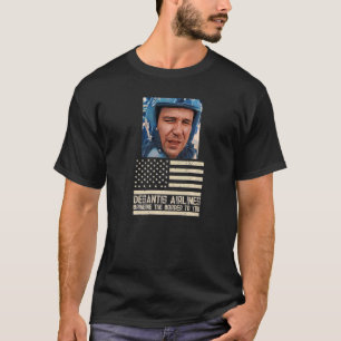 Desantis Airline brengt de grens naar je Martha T-shirt