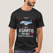 Desantis Airlines Bringing The Border To You Funny T-shirt (Voorkant)