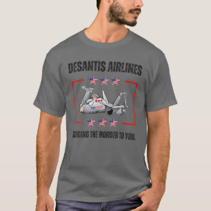 Desantis Airlines Funny Political Meme Ron Desanti T-shirt