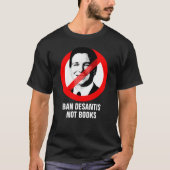 DeSantis - DeSantis. Geen boeken. T-shirt (Voorkant)