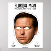 Desantis Florida Man kostuummasker Poster (Voorkant)
