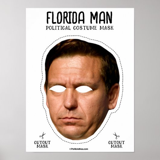 Desantis Florida Man kostuummasker Poster (Voorkant)