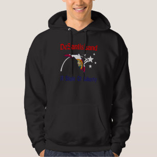 Desantisland State of Liberty Florida Map Fl Flag Hoodie