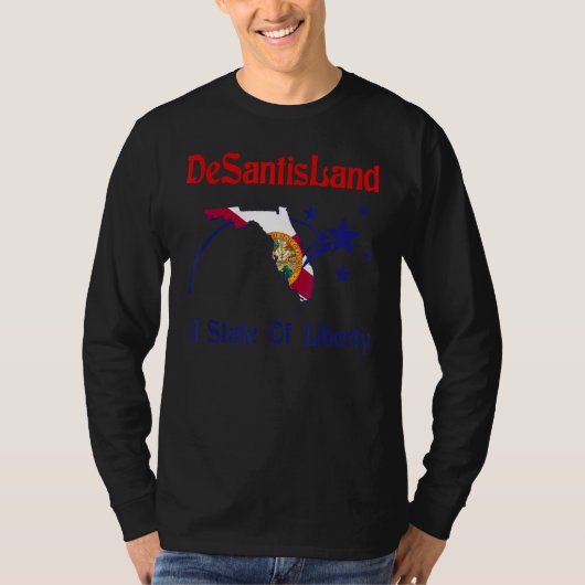 Desantisland State of Liberty Florida Map Fl Flag T-shirt (Voorkant)
