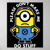 Descable Me Don't Make Me Do Stuff Rtrait Poster (Voorkant)