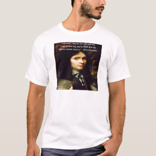 Descartes "Verhef Mijn Ziel" Beroemde Citaten T-shirt