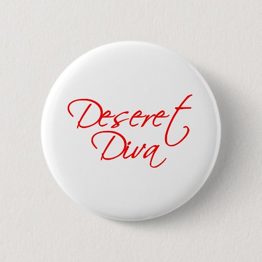 Deseret Diva Ronde Button 5,7 Cm (Voorkant)