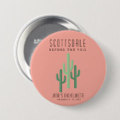 Desert Cactus Scottsdale Bachelorette Button (Voorkant /achterkant)