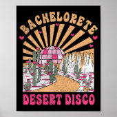 Desert Disco Bride Squad Bruidsfeest Bachelorette Poster (Voorkant)