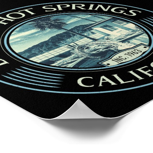 DESERT HOT SPINGS RIVERSIDE CALIFORNIA POSTER (Hoek)