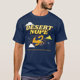 Desert Nope T-shirt