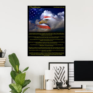 Desiderata Bald Eagle 2 Posters